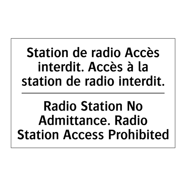 Station de radio Accès interdit.  /.../ - Radio Station No Admittance. Radio  /.../