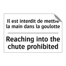 Il est interdit de mettre la main  /.../ - Reaching into the chute prohibited /.../
