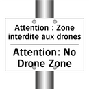 Attention : Zone interdite aux  /.../ - Attention: No Drone Zone