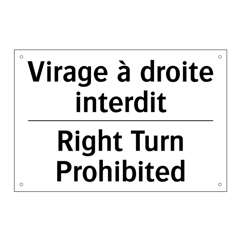 Virage à droite interdit - Right Turn Prohibited