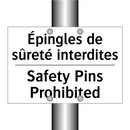 Épingles de sûreté interdites - Safety Pins Prohibited