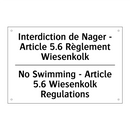 Interdiction de Nager - Article  /.../ - No Swimming - Article 5.6 Wiesenkolk  /.../