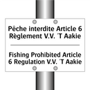Pêche interdite Article 6 Règlement  /.../ - Fishing Prohibited Article 6 Regulation  /.../