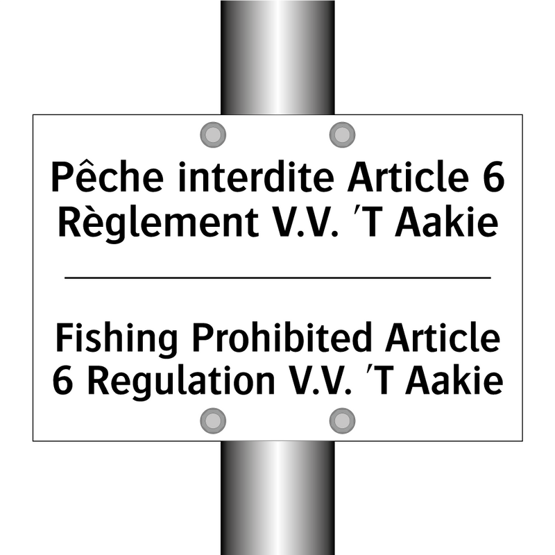 Pêche interdite Article 6 Règlement  /.../ - Fishing Prohibited Article 6 Regulation  /.../