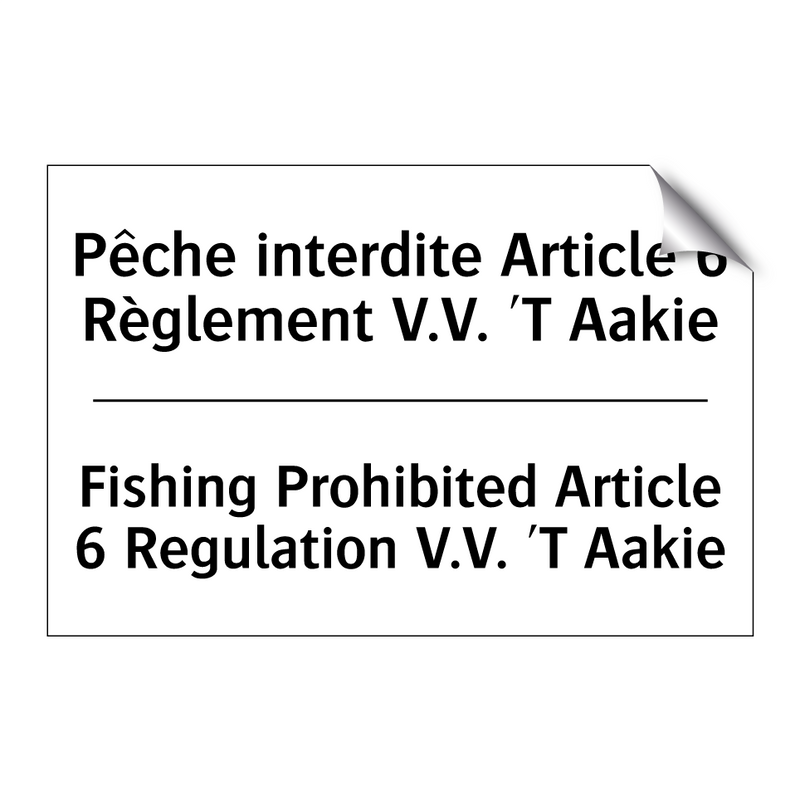 Pêche interdite Article 6 Règlement  /.../ - Fishing Prohibited Article 6 Regulation  /.../