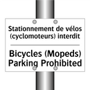 Stationnement de vélos (cyclomoteurs)  /.../ - Bicycles (Mopeds) Parking Prohibited /.../