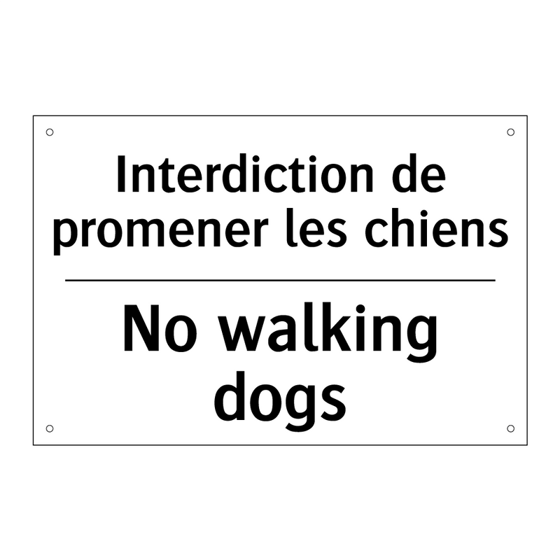 Interdiction de promener les chiens /.../ - No walking dogs