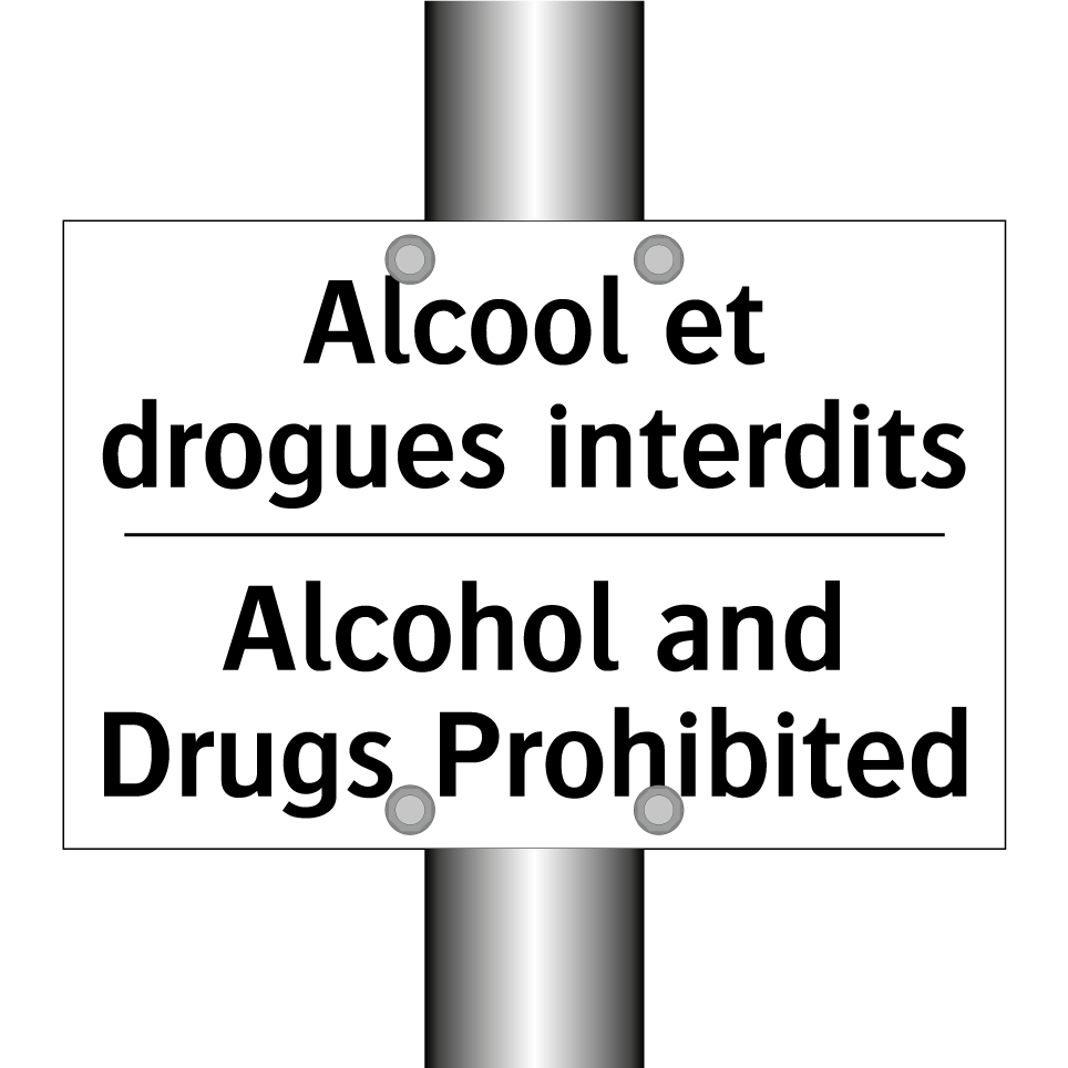 Alcool et drogues interdits - Alcohol and Drugs Prohibited