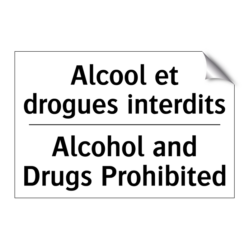 Alcool et drogues interdits - Alcohol and Drugs Prohibited