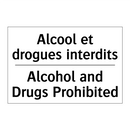 Alcool et drogues interdits - Alcohol and Drugs Prohibited