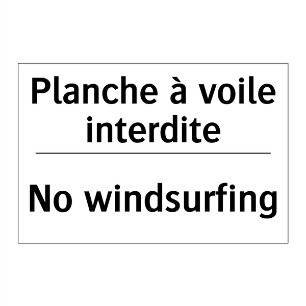 Planche à voile interdite - No windsurfing