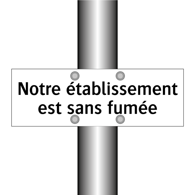 Notre établissement est sans fumée