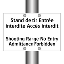 Stand de tir Entrée interdite  /.../ - Shooting Range No Entry Admittance  /.../