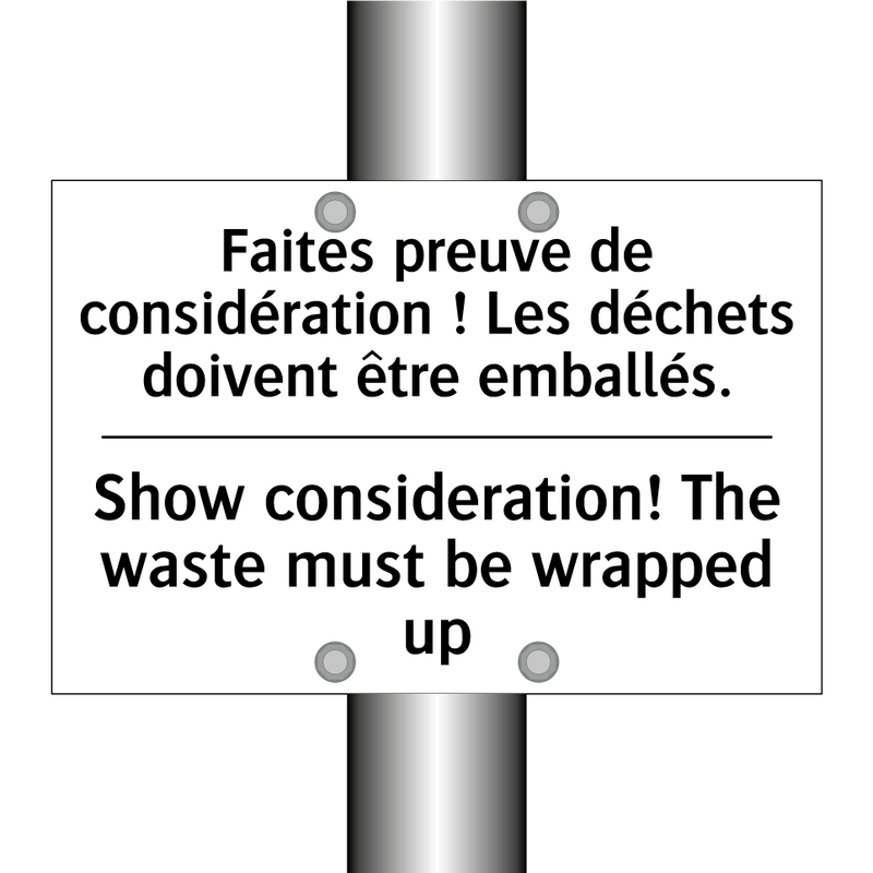 Faites preuve de considération  /.../ - Show consideration! The waste  /.../