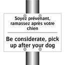 Soyez prévenant, ramassez après  /.../ - Be considerate, pick up after  /.../