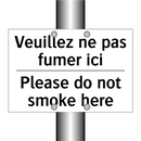 Veuillez ne pas fumer ici - Please do not smoke here