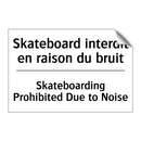Skateboard interdit en raison  /.../ - Skateboarding Prohibited Due to  /.../