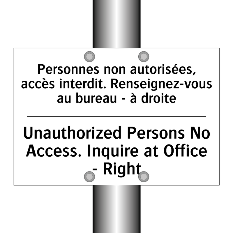 Personnes non autorisées, accès  /.../ - Unauthorized Persons No Access.  /.../