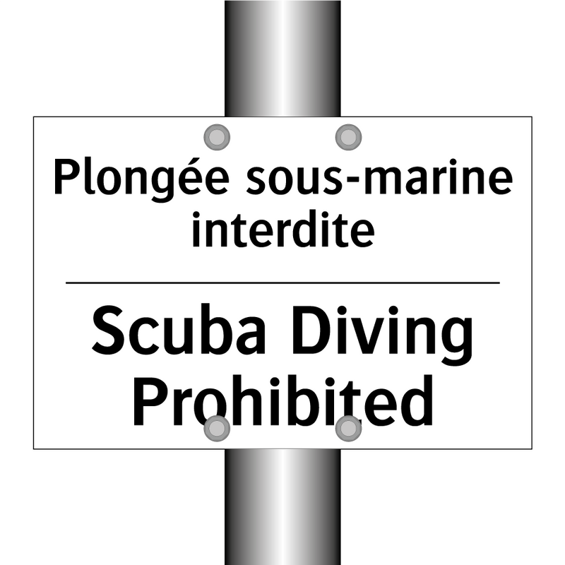 Plongée sous-marine interdite - Scuba Diving Prohibited