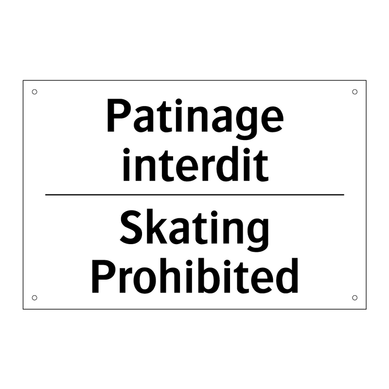 Patinage interdit - Skating Prohibited