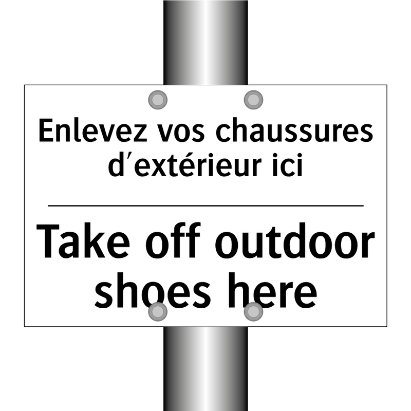 Enlevez vos chaussures d'extérieur  /.../ - Take off outdoor shoes here