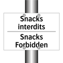 Snacks interdits - Snacks Forbidden