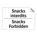 Snacks interdits - Snacks Forbidden