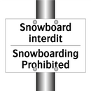 Snowboard interdit - Snowboarding Prohibited