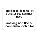 Interdiction de fumer et d'utiliser  /.../ - Smoking and Use of Open Flame  /.../