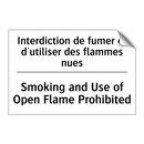 Interdiction de fumer et d'utiliser  /.../ - Smoking and Use of Open Flame  /.../