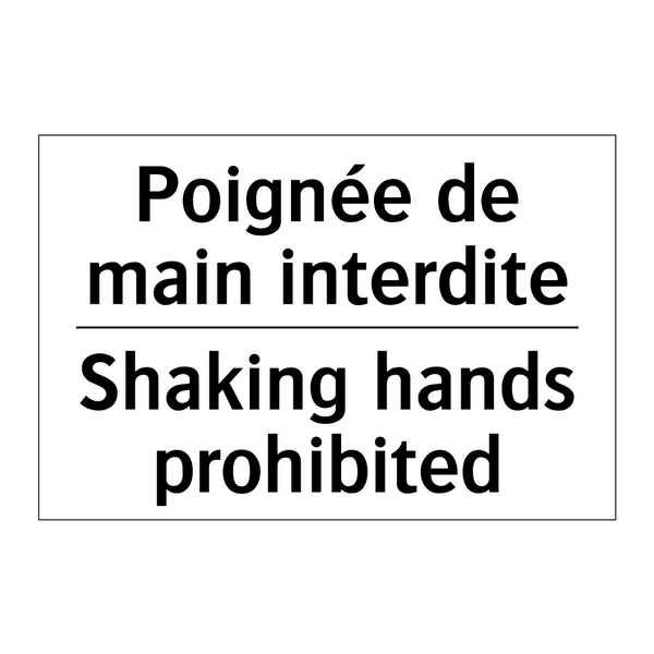 Poignée de main interdite - Shaking hands prohibited