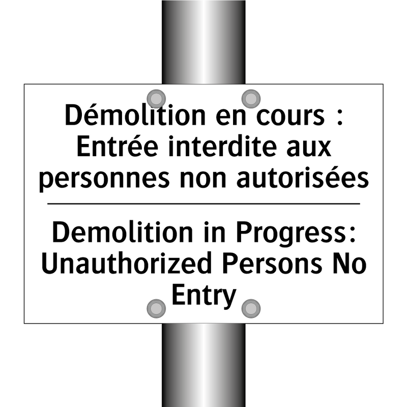 Démolition en cours : Entrée interdite  /.../ - Demolition in Progress: Unauthorized  /.../