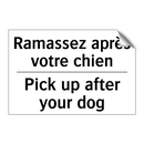Ramassez après votre chien - Pick up after your dog