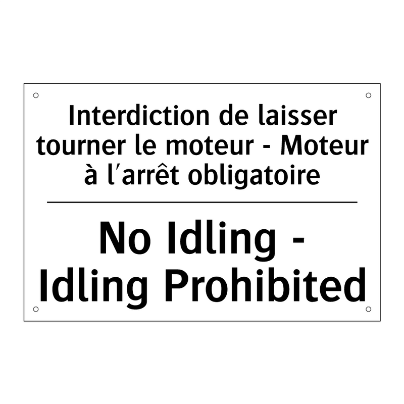 Interdiction de laisser tourner  /.../ - No Idling - Idling Prohibited