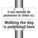 Il est interdit de promener le  /.../ - Walking the dog is prohibited  /.../