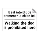 Il est interdit de promener le  /.../ - Walking the dog is prohibited  /.../