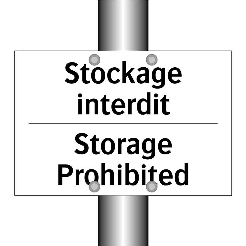 Stockage interdit - Storage Prohibited