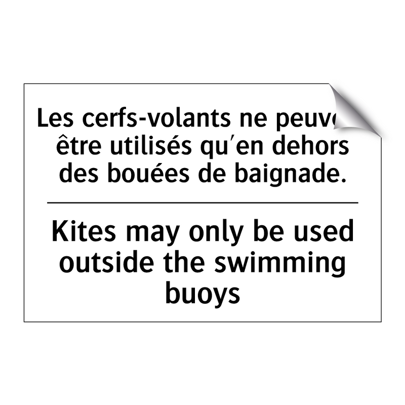 Les cerfs-volants ne peuvent être  /.../ - Kites may only be used outside  /.../