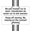Ne pas monter sur le store. Interdiction  /.../ - Keep off awning. No staying on  /.../