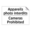 Appareils photo interdits - Cameras Prohibited