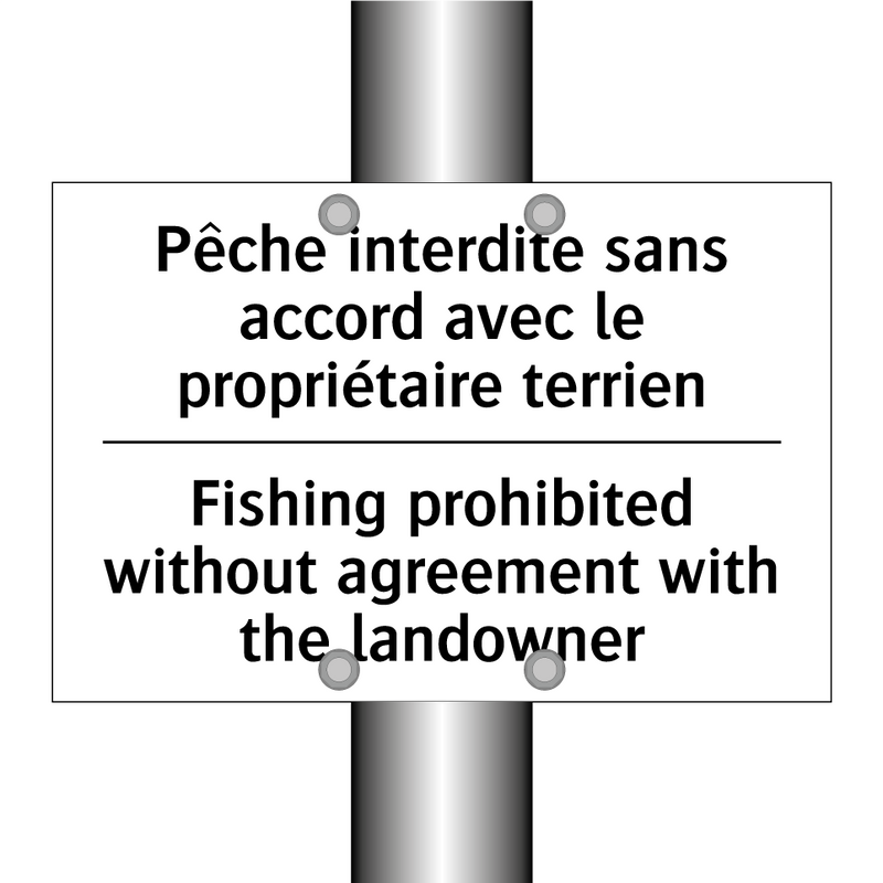 Pêche interdite sans accord avec  /.../ - Fishing prohibited without agreement  /.../