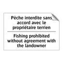 Pêche interdite sans accord avec  /.../ - Fishing prohibited without agreement  /.../