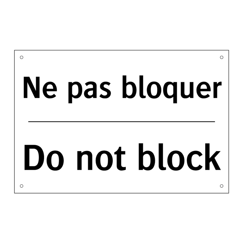 Ne pas bloquer - Do not block