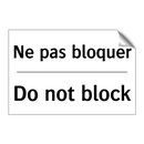 Ne pas bloquer - Do not block
