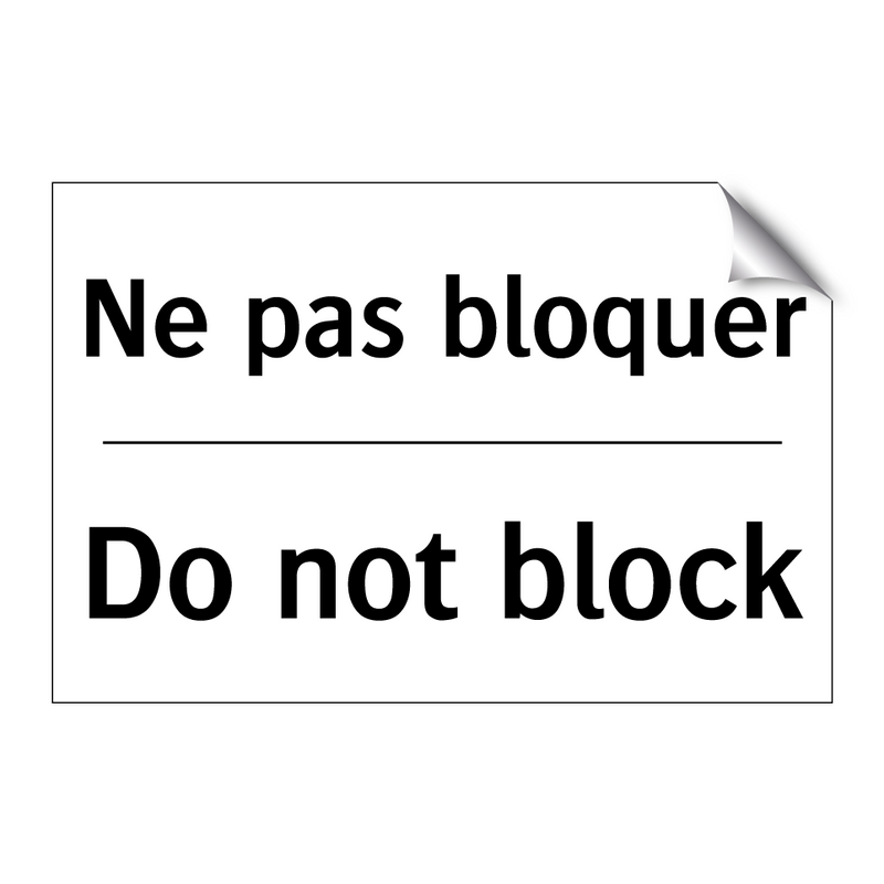 Ne pas bloquer - Do not block