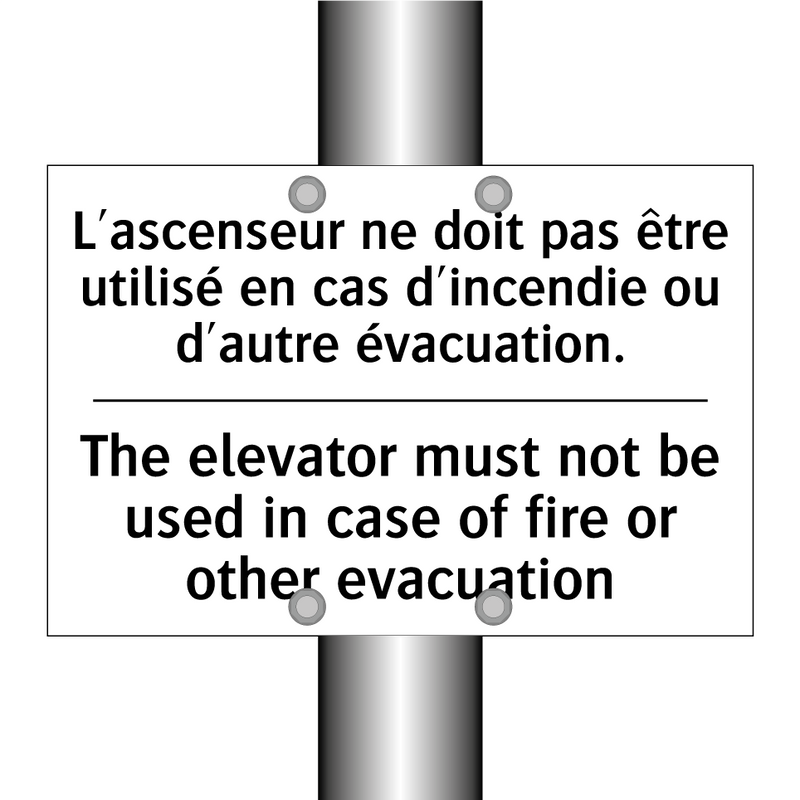 L'ascenseur ne doit pas être utilisé  /.../ - The elevator must not be used  /.../