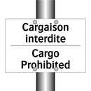 Cargaison interdite - Cargo Prohibited