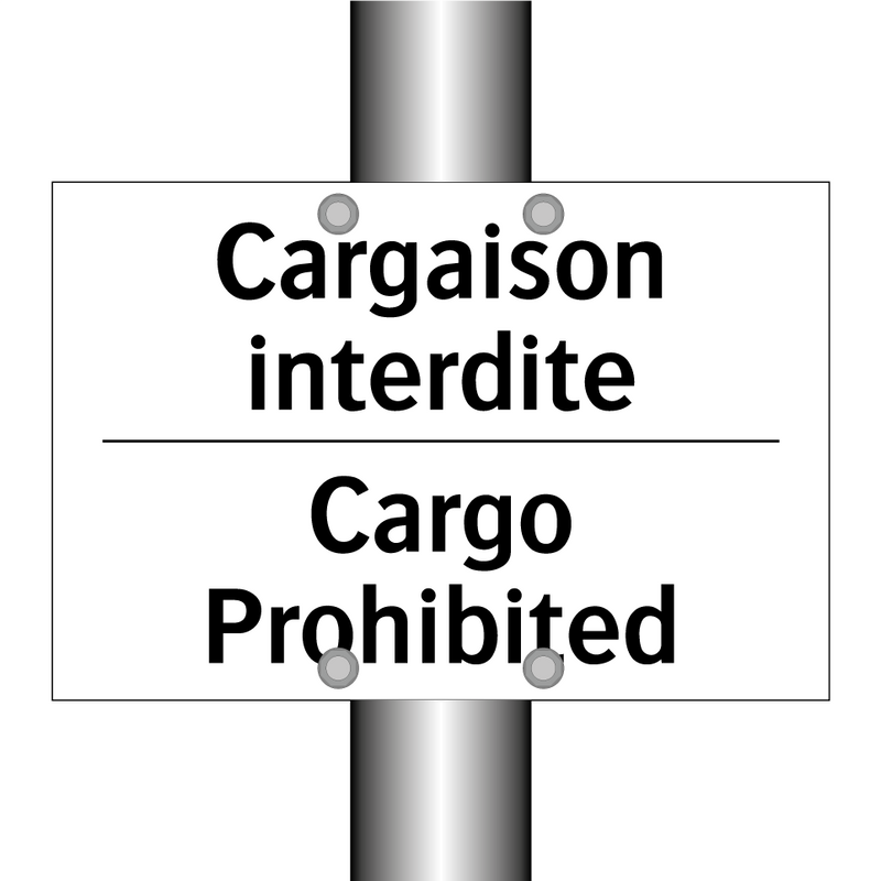 Cargaison interdite - Cargo Prohibited