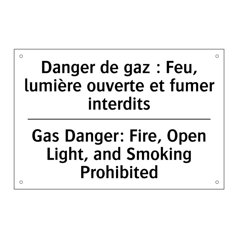Danger de gaz : Feu, lumière ouverte  /.../ - Gas Danger: Fire, Open Light,  /.../