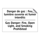 Danger de gaz : Feu, lumière ouverte  /.../ - Gas Danger: Fire, Open Light,  /.../